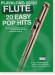 Playalong 20／20 Flute: 20 Easy Pop Hits