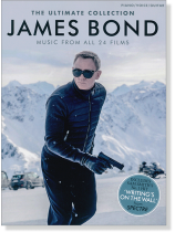 James Bond The Ultimate Collection Piano/Vocal/Guitar James Bond The Ultimate Collection Piano/Vocal/Guitar