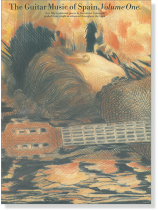 The Guitar Music Of Spain Volume One The Guitar Music Of Spain Volume One