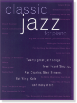 Classic Jazz For Piano Classic Jazz For Piano