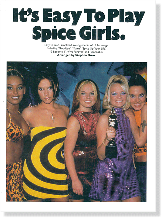 It's Easy to Play Spice Girls.