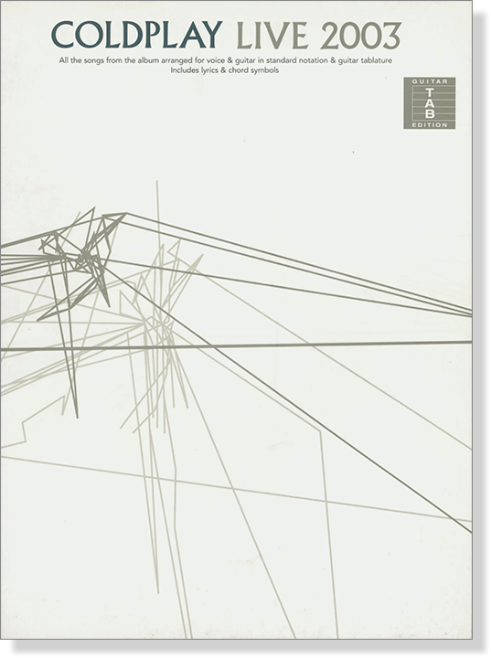 Coldplay Live 2003 Guitar Tablature Edition