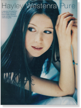 Hayley Westenra Pure for Piano, Voice and Guitar Hayley Westenra Pure for Piano, Voice and Guitar