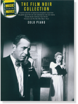 Music From The Movies: The Film Noir Collection for Solo Piano