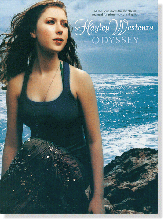 Hayley Westenra Odyssey for Piano, Voice and Guitar