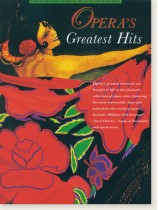 Opera's Greatest Hits for Piano Solo Opera's Greatest Hits for Piano Solo