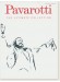 Pavarotti The Ultimate Collection Piano／Vocal