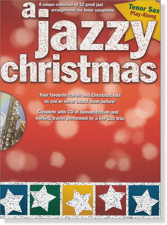 A Jazzy Christmas Tenor Saxophone Play-Along
