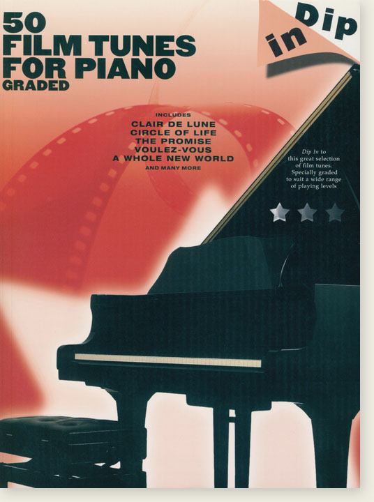 Dip In: 50 Graded Film Tunes for Piano