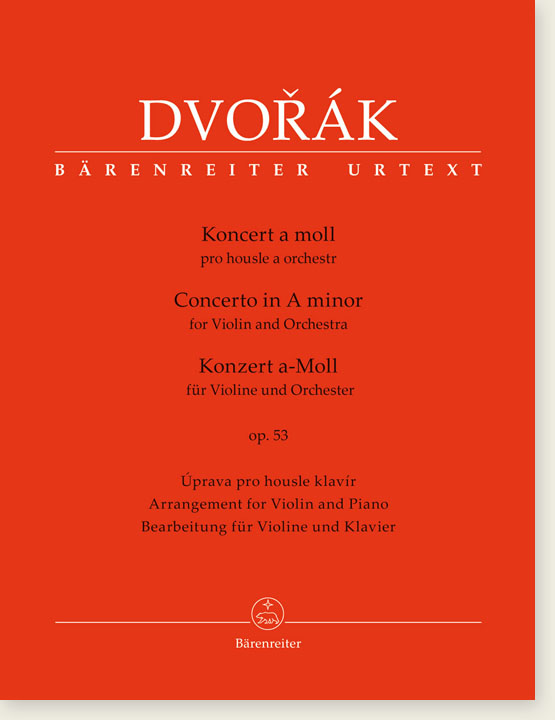 Dvořák Concerto in A minor for Violin and Orchestra Op. 53 arrangement for Violin and Piano