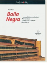 Baila Negra 13 New Latin-American Piano Pieces Baila Negra 13 New Latin-American Piano Pieces