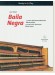 Baila Negra 13 New Latin-American Piano Pieces