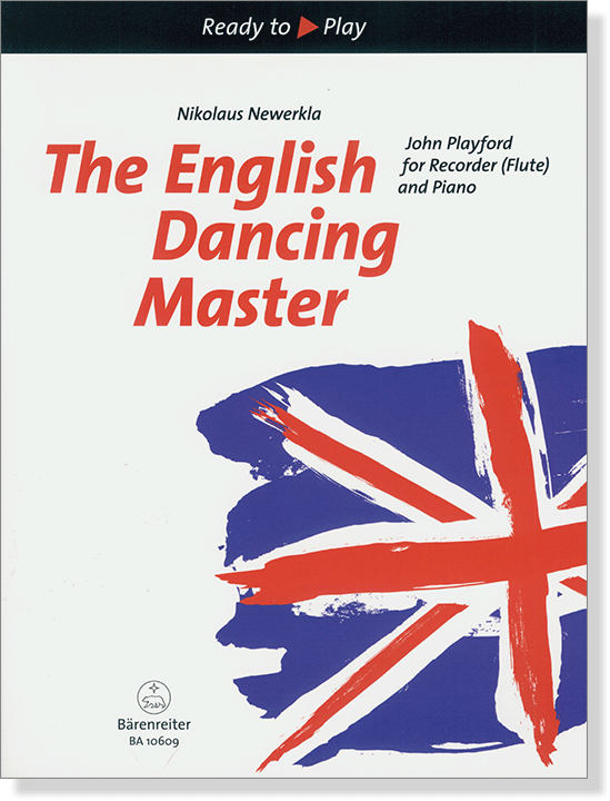 The English Dancing Master for Recorder (Flute) and Piano