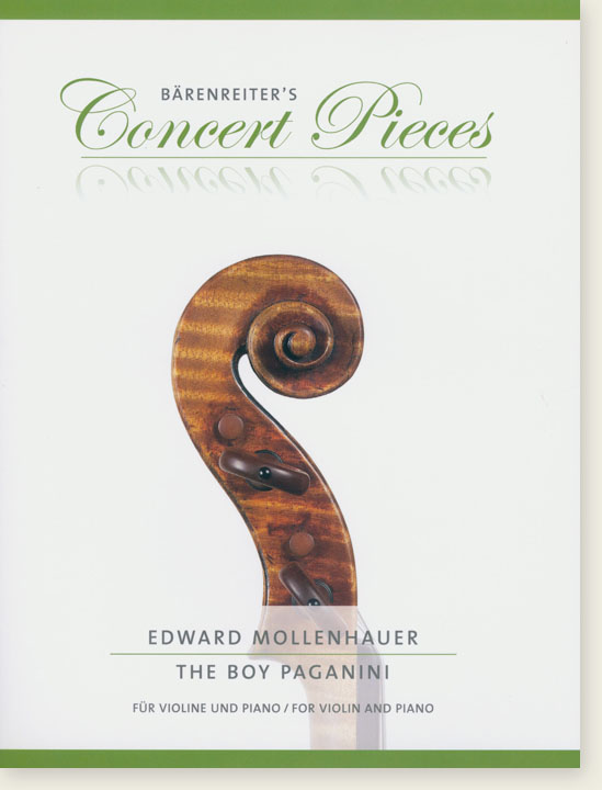 Edward Mollenhauer The Boy Paganini for Violin and Piano