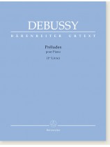Debussy Préludes pour Piano (1er Livre) Debussy Préludes pour Piano (1er Livre)