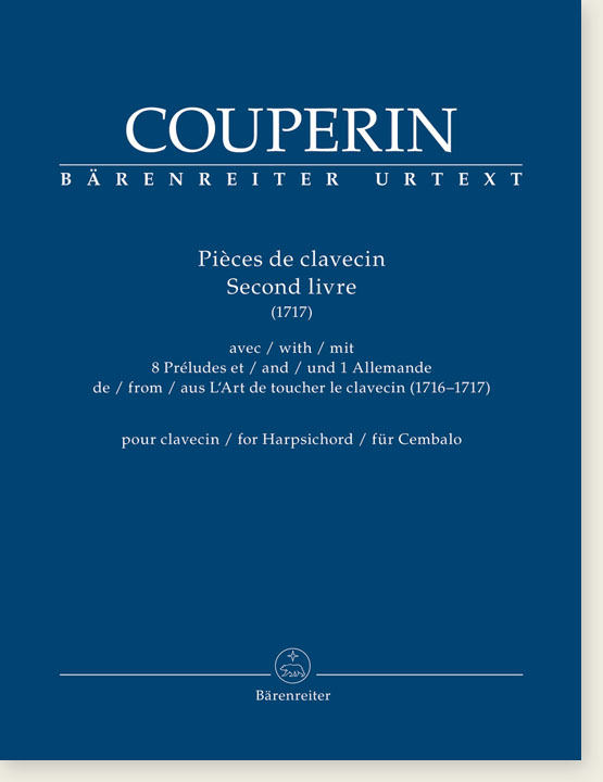 Couperin Pièces de Clavecin Second livre (1717) for Harpsichord