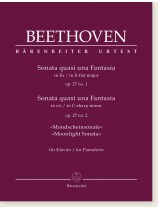 Beethoven Sonata quasi una fantasia in E-flat Major Op. 27 No. 1/in C-sharp minor Op. 27 No. 2 "Moonlight Sonata" for Pianoforte Beethoven Sonata quasi una fantasia in E-flat Major Op. 27 No. 1/in C-sharp minor Op. 27 No. 2 "Moonlight Sonata" for Pianoforte