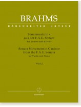 Brahms Sonata Movement in C minor from the F.A.E. Sonata for Violin and Piano WoO 2 Brahms Sonata Movement in C minor from the F.A.E. Sonata for Violin and Piano WoO 2