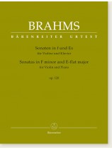 Brahms Sonatas in F minor and E-flat major for Violin and Piano Op. 120 Brahms Sonatas in F minor and E-flat major for Violin and Piano Op. 120