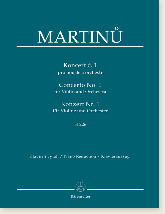 Bohuslav Martinů Concerto No. 1 for Violin and Orchestra H 226 Piano Reduction