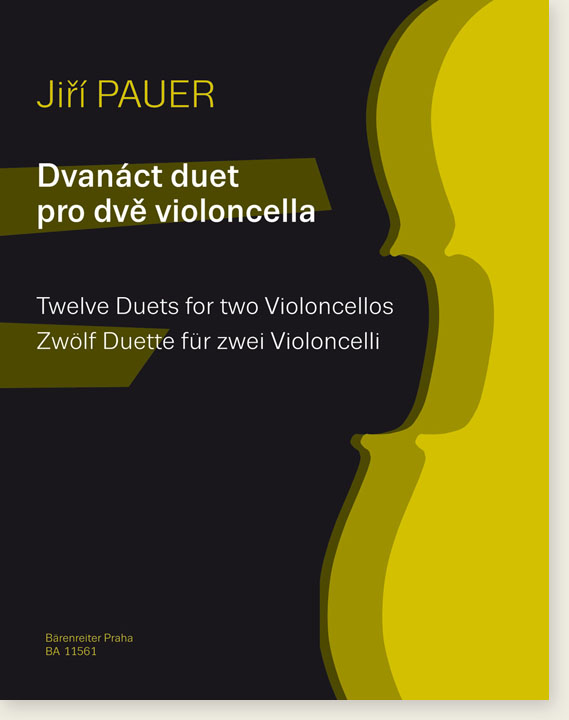 Jiří Pauer Twelve Duets for Two Violoncellos