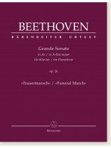 Beethoven Grande Sonate in A-flat major for Pianoforte Op. 26 "Funeral March" Beethoven Grande Sonate in A-flat major for Pianoforte Op. 26 "Funeral March"