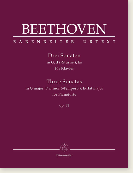 Beethoven Three Sonatas in G Major, D minor (Tempest), E-flat Major for Pianoforte Op. 31