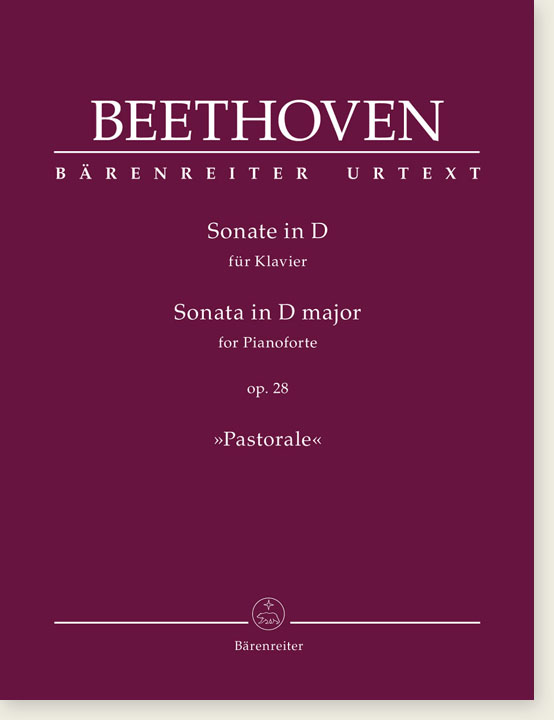 Beethoven Sonata in D Major for Pianoforte Op. 28 "Pastorale"