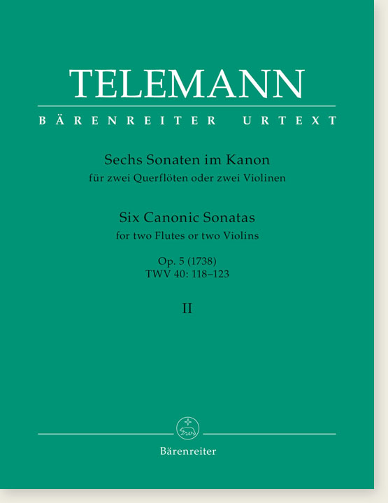 Telemann Six Canonic Sonatas for Two Flutes or Two Violins Op. 5 (1738) TWV 40: 118-123 Volume Ⅱ