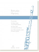 Bohuslav Martinů Promenades for Flute, Violin and Harpsichord (Piano) Bohuslav Martinů Promenades for Flute, Violin and Harpsichord (Piano)