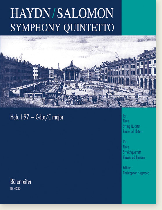 Haydn／Salomon Symphony Quintetto Hob. Ⅰ:97－C-dur／C major for Flute String Quartet Piano ad libitum