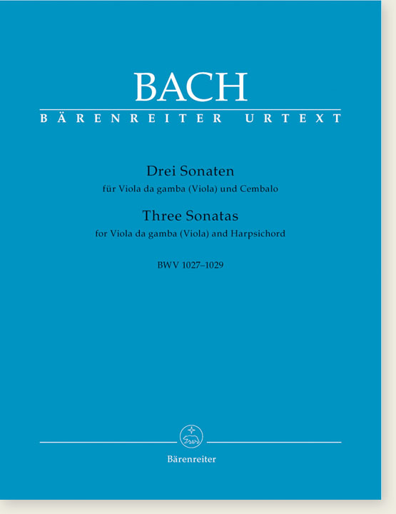 Bach Three Sonatas for Viola da gamba (Viola) and Harpsichord BWV 1027-1029