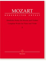 Mozart Complete Works for Violin and Piano, Volume Ⅱ Mozart Complete Works for Violin and Piano, Volume Ⅱ
