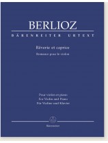 Berlioz Rêverie et caprice for Violin and Piano Berlioz Rêverie et caprice for Violin and Piano