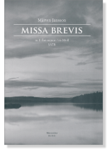 Marten Jansson【Missa Brevis In E-Flat minor/es-Moll】SATB Marten Jansson【Missa Brevis In E-Flat minor/es-Moll】SATB