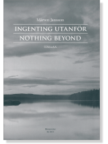 Marten Jansson【Ingenting utanför/Nothing beyond】SSMezAA Marten Jansson【Ingenting utanför/Nothing beyond】SSMezAA