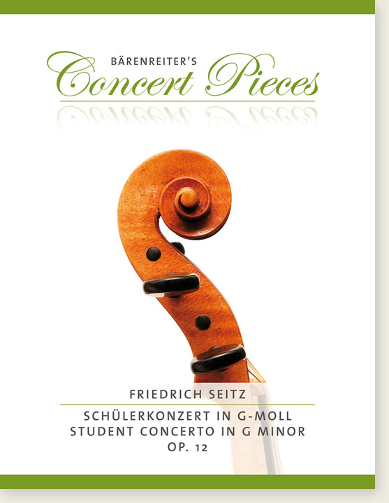 Friedrich Seitz Student Concerto in G minor Op. 12 for Violin