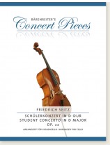 Friedrich Seitz Student Concerto in D Major Op. 22 Arranged for Cello Friedrich Seitz Student Concerto in D Major Op. 22 Arranged for Cello
