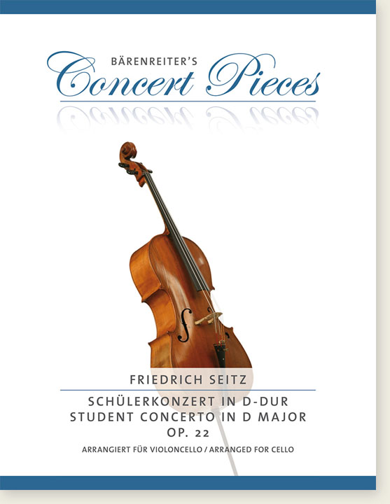 Friedrich Seitz Student Concerto in D Major Op. 22 Arranged for Cello