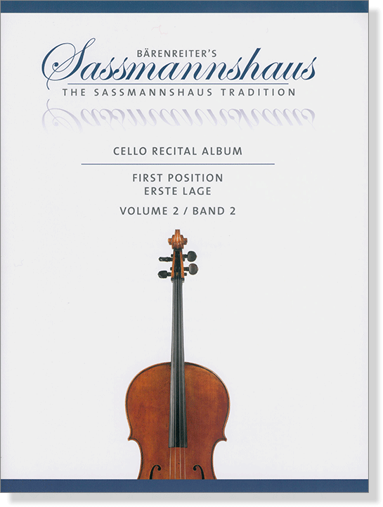 Cello Recital Album: First Position【Volume 2】Bärenreiter's Sassmannshaus