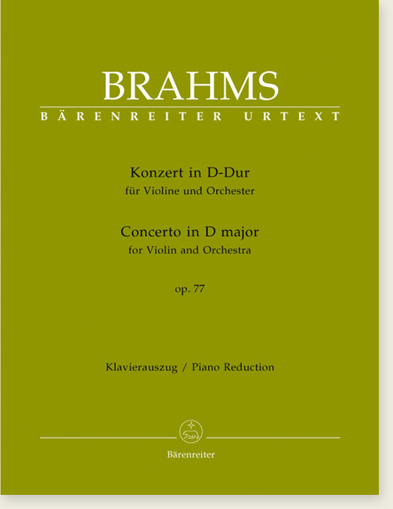 Brahms Concerto in D Major for Violin and Orchestra Op. 77 Piano Reduction