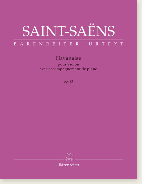 Saint Saëns Havanaise Op. 83 pour Violon avec Accompagnement de Piano