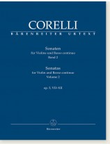 Corelli Sonaten für Violine und Basso continuo/Sonatas for Violin and Basso continuo Volume 2 Op. 5, Ⅶ-Ⅻ Corelli Sonaten für Violine und Basso continuo/Sonatas for Violin and Basso continuo Volume 2 Op. 5, Ⅶ-Ⅻ