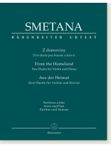 Smetana From the Homeland Two Duets for Violin and Piano Score and Part Smetana From the Homeland Two Duets for Violin and Piano Score and Part