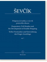 Ševčík Preparatory Trill Studies and the Development of Double-Stopping Op. 7 for Violin Ševčík Preparatory Trill Studies and the Development of Double-Stopping Op. 7 for Violin