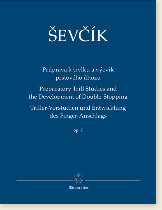 Ševčík Preparatory Trill Studies and the Development of Double-Stopping Op. 7 for Violin
