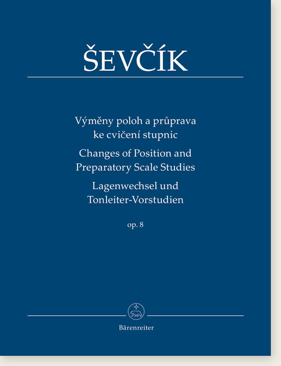 Ševčík Changes of Position and Preparatory Scale Studies Op. 8 for Violin