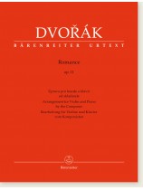 Dvorák Romance Op. 11 Arrangement for Violin and Piano by the Composer Dvorák Romance Op. 11 Arrangement for Violin and Piano by the Composer