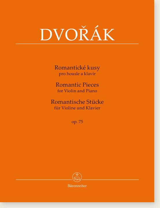 Dvorák Romantic Pieces for Violin and Piano Op. 75