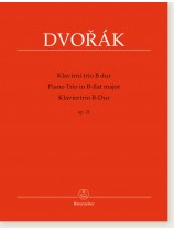 Dvorák Piano Trio B-flat Major Op. 21 Dvorák Piano Trio B-flat Major Op. 21